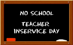 Image result for student holiday teacher inservice